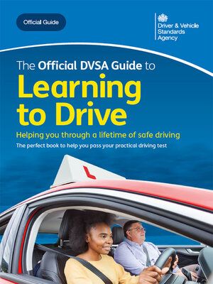 cover image of The Official DVSA Guide to Learning to Drive